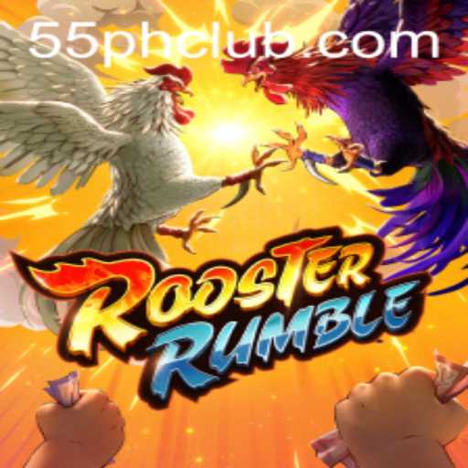 The Exciting World of RoosterRumble with 55PH CLUB